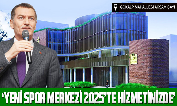 Başkan Arısoy: “Zeytinburnu’nun Yeni Spor Merkezi 2025’te Hizmetinizde…”