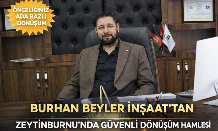 Burhan Beyler İnşaat&rsquo;tan Zeytinburnu&rsquo;nda G&uuml;venli D&ouml;n&uuml;ş&uuml;m Hamlesi