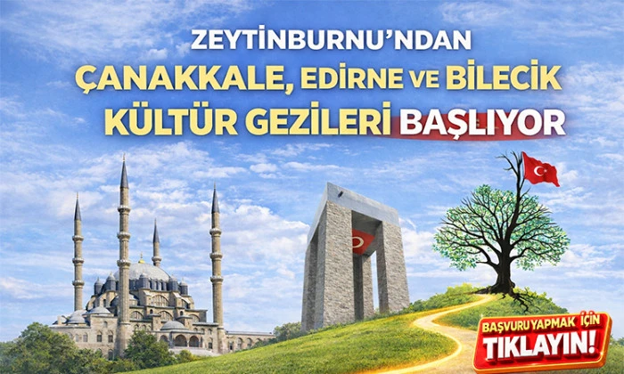 &Ccedil;anakkale, Edirne Ve Bilecik K&uuml;lt&uuml;r Gezileri Başlıyor