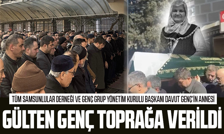 Gülten Genç Gözyaşları arasında toprağa verildi