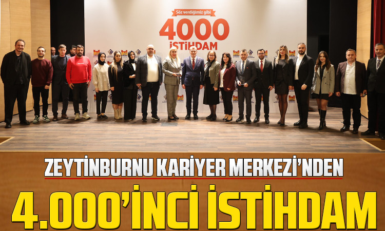 Zeytinburnu Kariyer Merkezi’nden 4.000’inci İstihdam