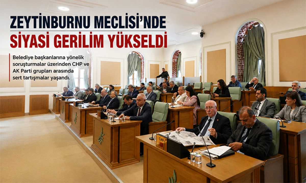 Zeytinburnu Meclisi&rsquo;nde Siyasi Gerilim Y&uuml;kseldi