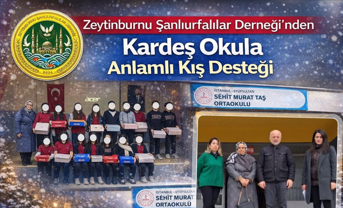 Zeytinburnu Şanlıurfalılar Derneği&rsquo;nden &Ouml;ğrencilere Anlamlı Kış Yardımı
