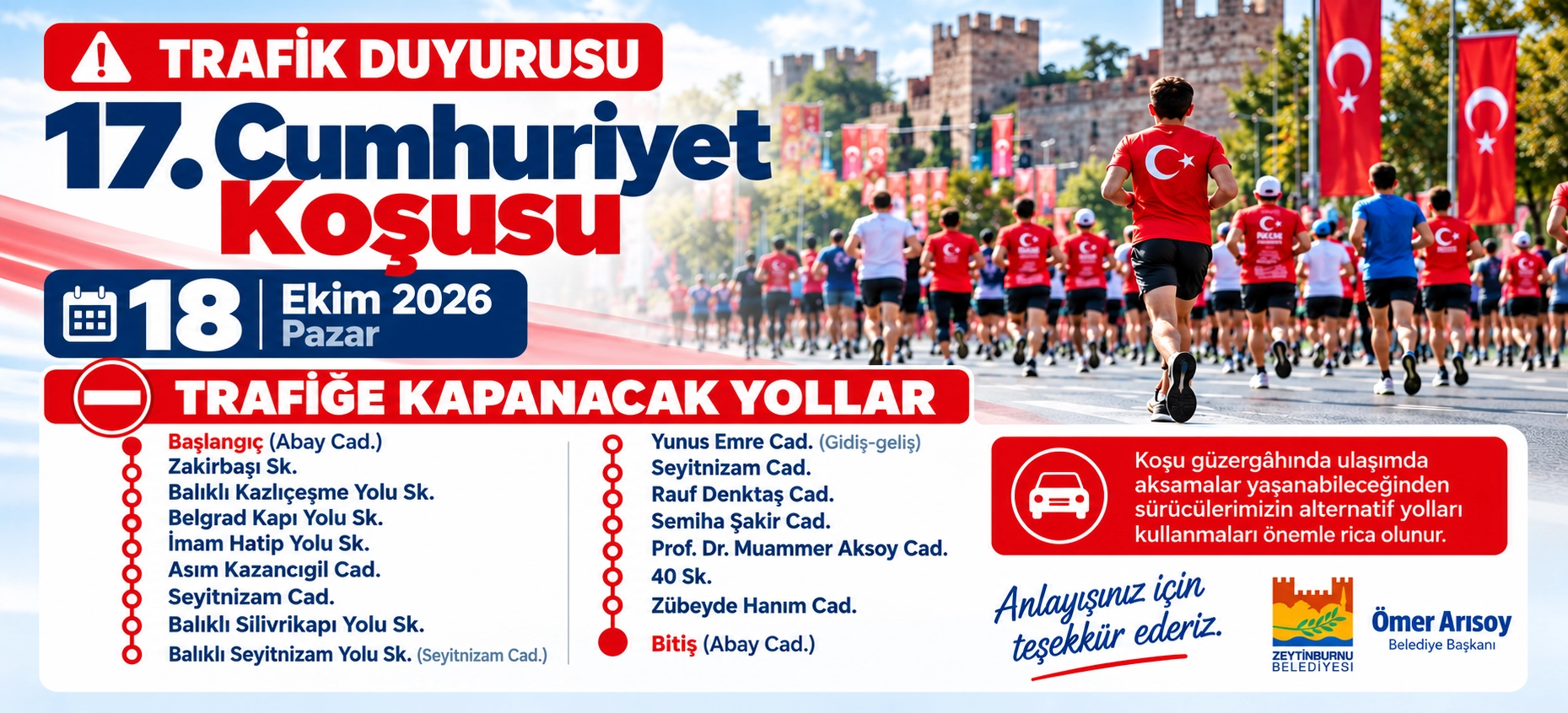 ZEYTİNBURNU&rsquo;NDA 17. CUMHURİYET KOŞUSU NEDENİYLE BAZI YOLLAR TRAFİĞE KAPATILACAK!