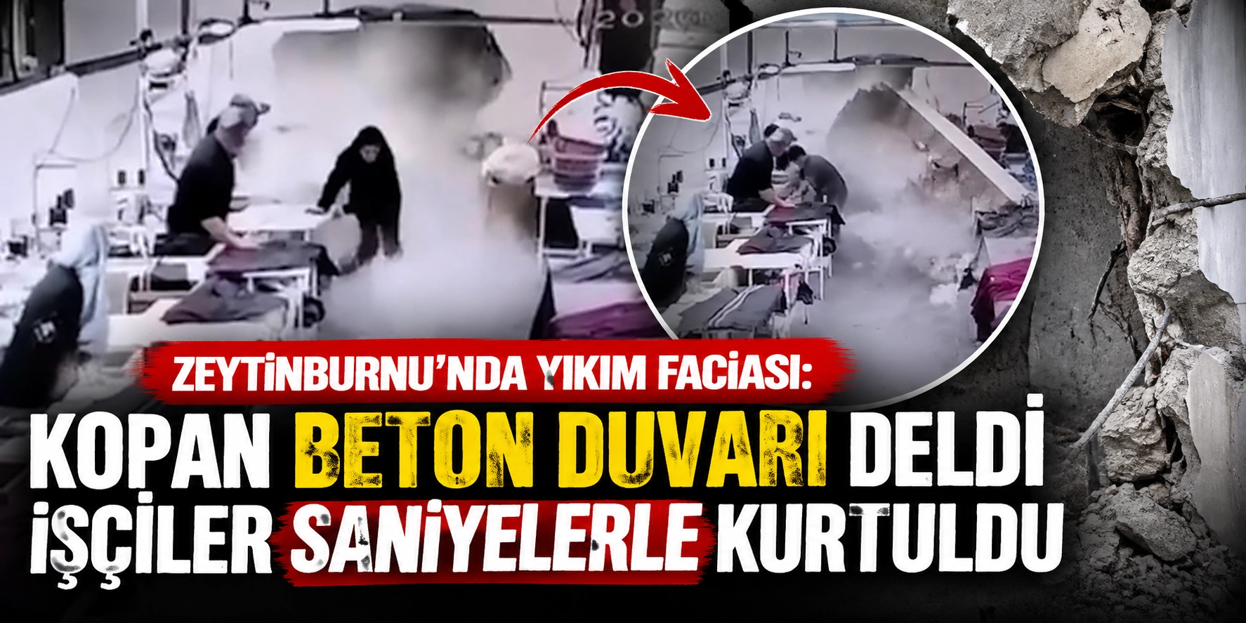 ZEYTİNBURNU&rsquo;NDA YIKIM SIRASINDA DEHŞET ANLARI: BETON DUVARI DELİP GE&Ccedil;Tİ!